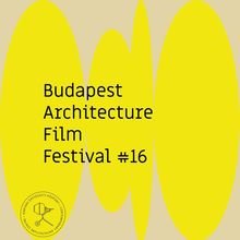 Az emberi történetekre fókuszál az idei Budapesti Építészeti Filmnapok programsorozata