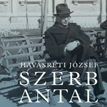 Szerb Antal, végre vágatlanul