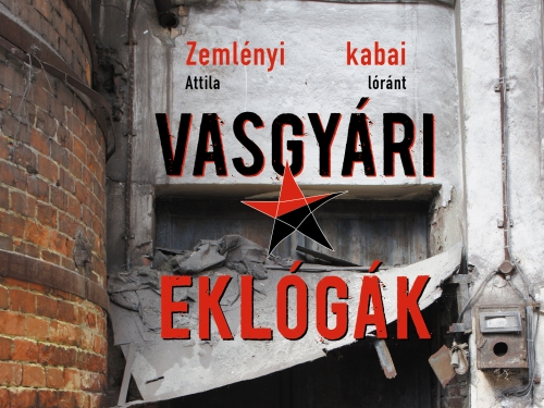 Előrendelhető Zemlényi Attila és kabai lóránt drámája