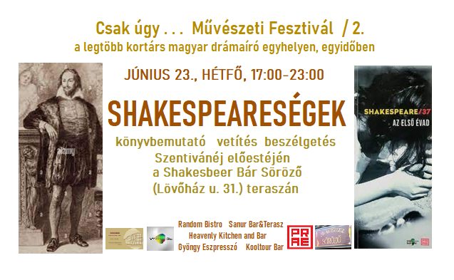 Shakespeareségek – Fesztivál a Shakesbeer bárban