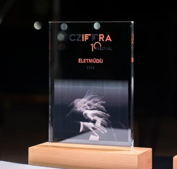 Kiosztották a Cziffra Fesztivál Életműdíjakat