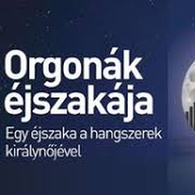 Hangversenyek az Orgonák éjszakáján