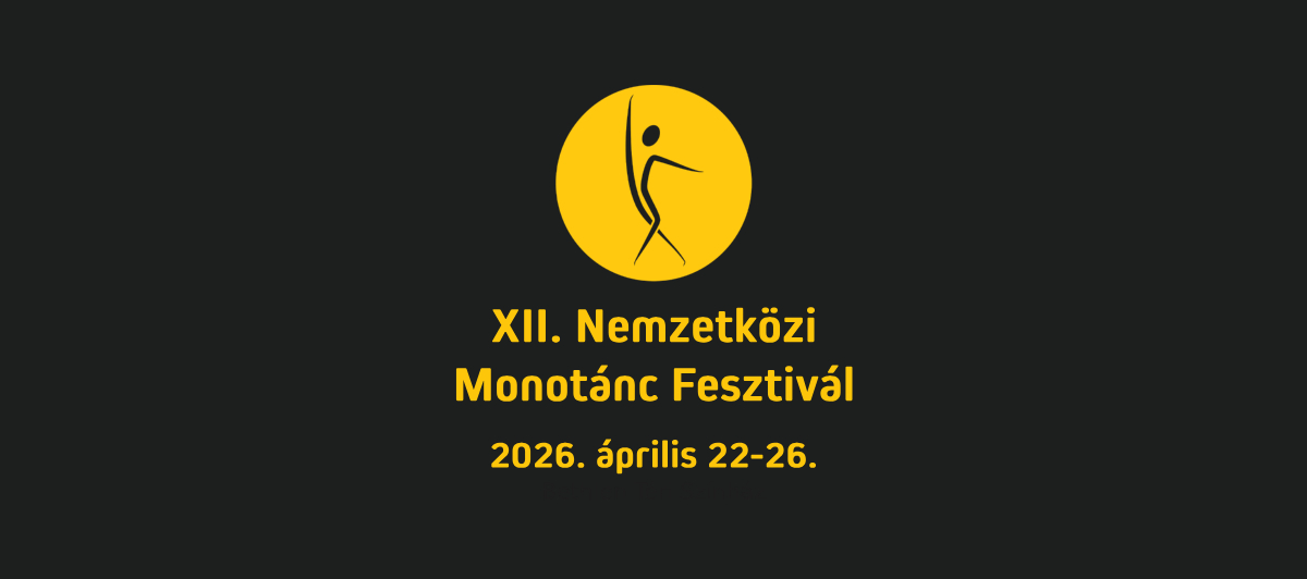 XII. Nemzetközi Monotánc Fesztivál a Bethlen Téri Színházban