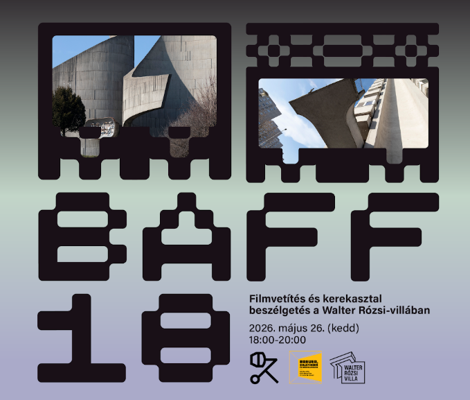 BAFF Rövidfilmek a brutalista építészetről