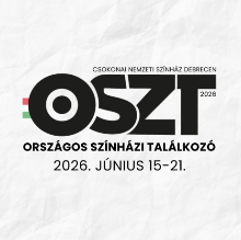 Újra itt az Országos Színházi Találkozó