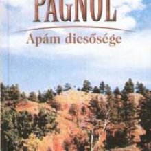 Marcel Pagnol: Apám dicsősége