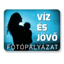 Elindult a Víz és Jövő fotópályázat