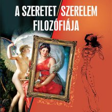 Szerelem, gyűlölet, undor, gőg, szenvedély, avagy affektivitás a filozófiában – meghívó tripla könyvbemutatóra