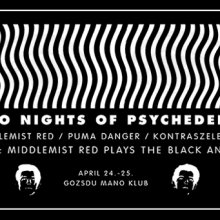 Middlemist Red presents: Two nights of psychedelia