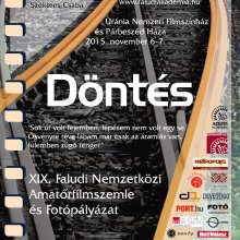 A döntés a témája a Faludi filmszemlének és fotópályázatnak