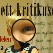 Született kritikusok – Az Irodalmi Jelen pályázata
