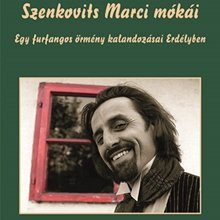 Egy furfangos örmény kalandozásai Erdélyben