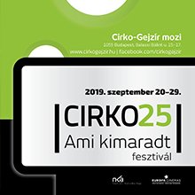 Hamarosan kezdődik a CIRKO25 filmfesztivál