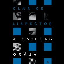 Megjelenik Clarice Lispector: A csillag órája