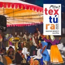 Mini Textúra és bábkiállítás a Nemzeti Galériában