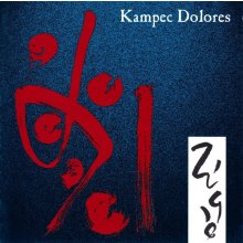 Kampec Dolores: Zúgó