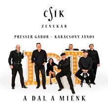 A Csík Zenekar az LGT előtt tiszteleg új lemezével