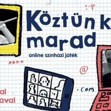 Online játékra invitálja érdeklődőit a Szkéné és a Rakpart3