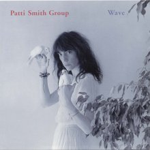 Patti Smith - Wawe