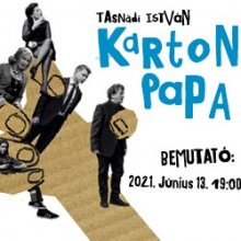 Kartonpapa a Szkénében