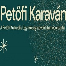 Útnak indul a Petőfi Adventi Karaván