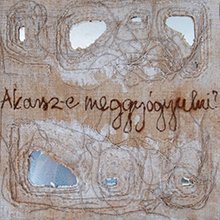 Akarsz-e meggyógyulni?