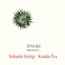 Lemezbemutató: TENGRI - Improvizációk népdalokra