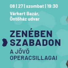 Fiatal énekművészek mutatkoznak be a Várkert Bazárban