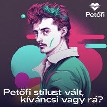 Petőfi stílust vált