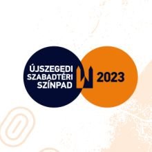 Íme az Újszegedi Szabadtéri Színpad műsora