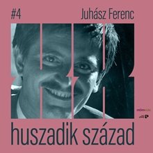 Juhász Ferenc a XX. század évfordulós írói sorozatában