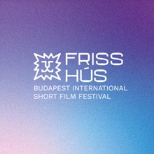 Friss Hús rövidfilmfesztivál