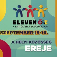 Eleven Ősz szeptemberben nemcsak a Bartók Béla Boulevard-on