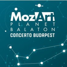 Mozart Planet koncertsorozat augusztusban a Balatonnál