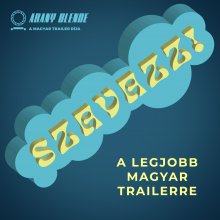 Várják a szavazatokat az Arany Blende trailer-díjon