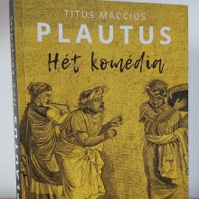 Plautus ne maradjon könyvbe zárva!