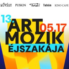 Május közepén rendezik az Art Mozik éjszakáját