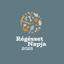 Régészet napja Szegeden