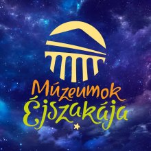 Múzeumok éjszakája Békésben