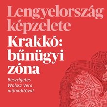 Krakkó: bűnügyi zóna Szegeden