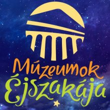 Múzeumok éjszakája júniusban