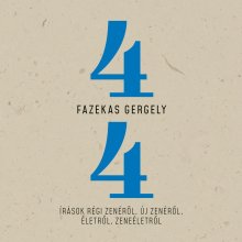 A zenetörténet még csak most kezdődik igazán