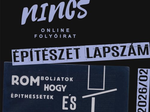 „Körülötted tériszony, benned panoráma”