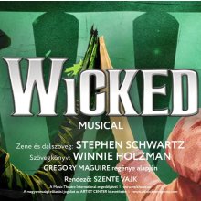 A Wicked zárja a Szegedi Szabadtéri Játékokat