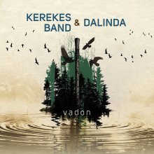 Kerekes Band és Dalinda lemezbemutató