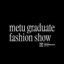 Újra itt a METU Graduate Fashion Show