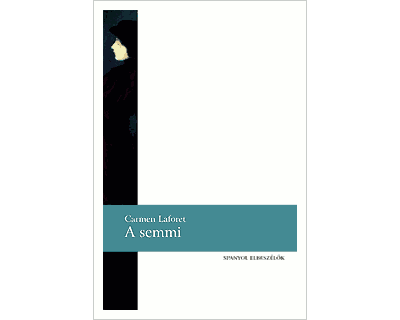 Carmen Laforet: A semmi