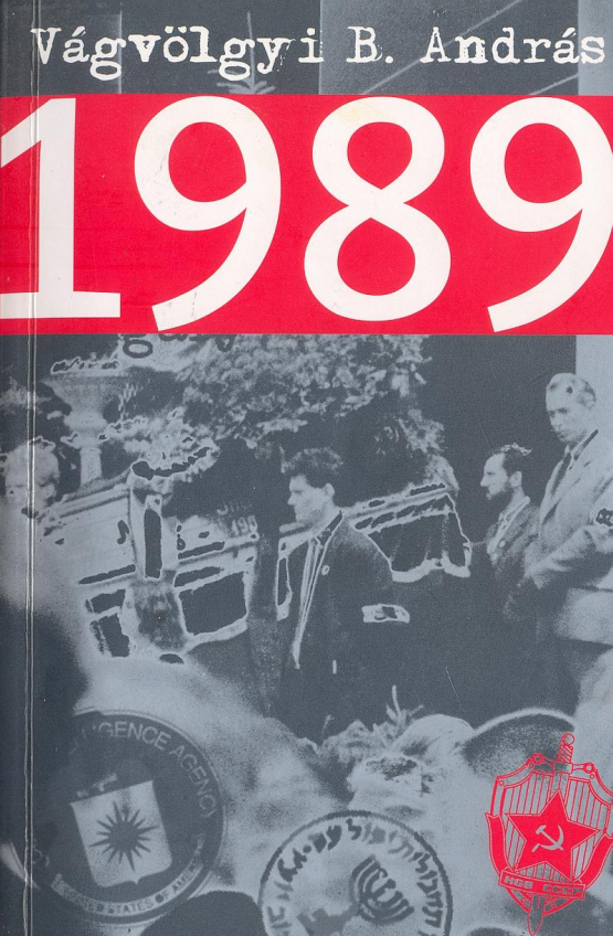 Vágvölgyi B. András: 1989