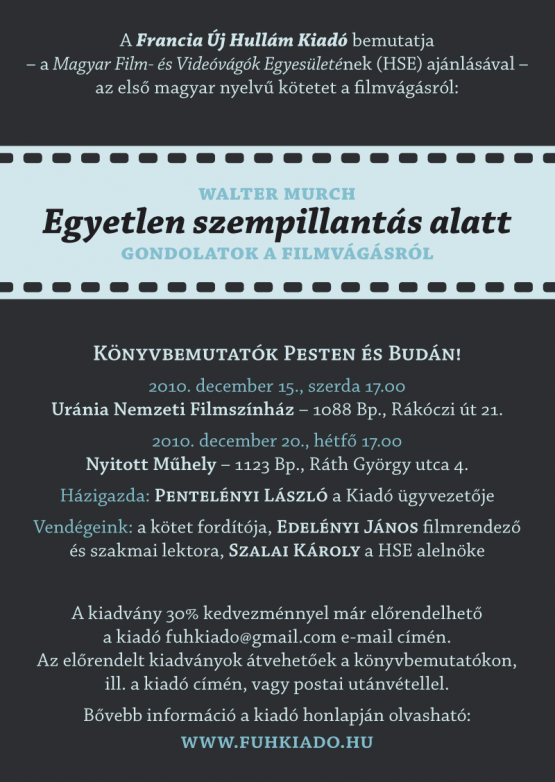 Walter Murch: Egyetlen szempillantás alatt. Gondolatok a filmvágásról.