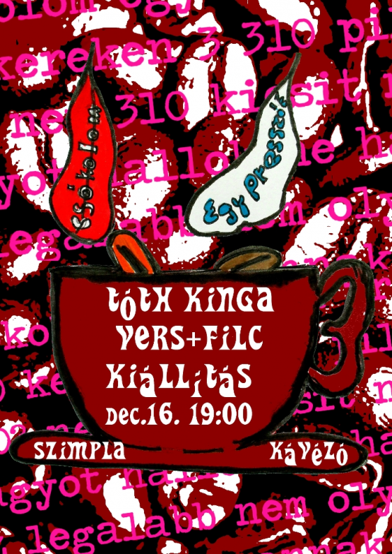 Tóth Kinga: Vers+Filc